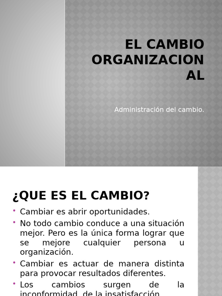 CLASE El Cambio Organizacional | PDF | Aprendizaje | Motivación