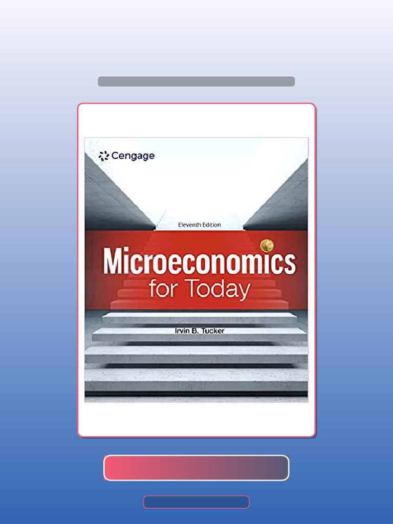 Microeconomics For Today 11th Edition by Irvin B Tucker Ebook and ...