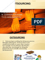 Outsourcing: Presented by N. Chandrasekhar T.V.D.Hanumanthu
