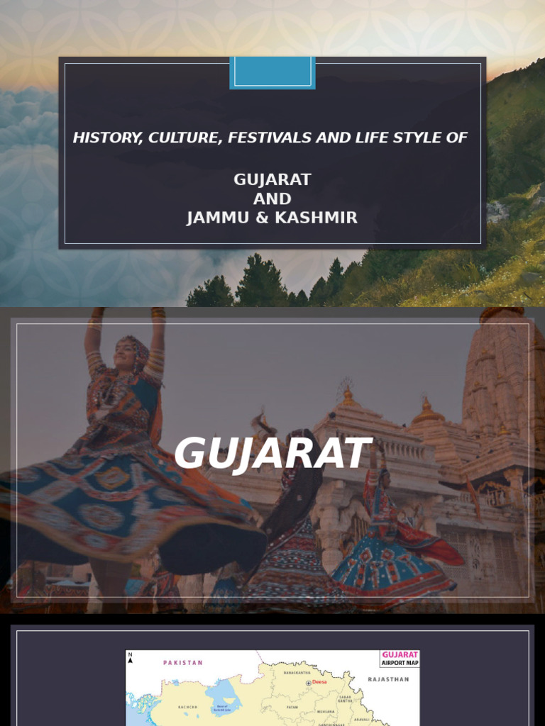 Culture and Lifestyle of Gujarat & J&K | PDF | Gujarat
