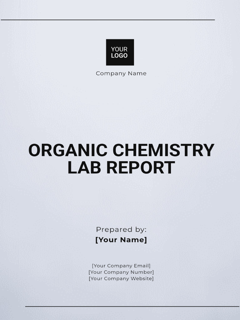 Organic Chemistry Lab Report Template | PDF