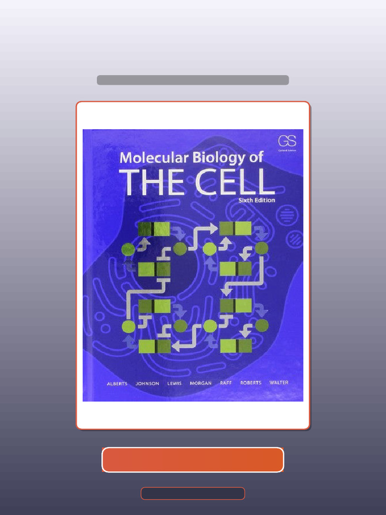 2015 Molecular Biology of The Cell 6th Edition Ebook and TestBank ...