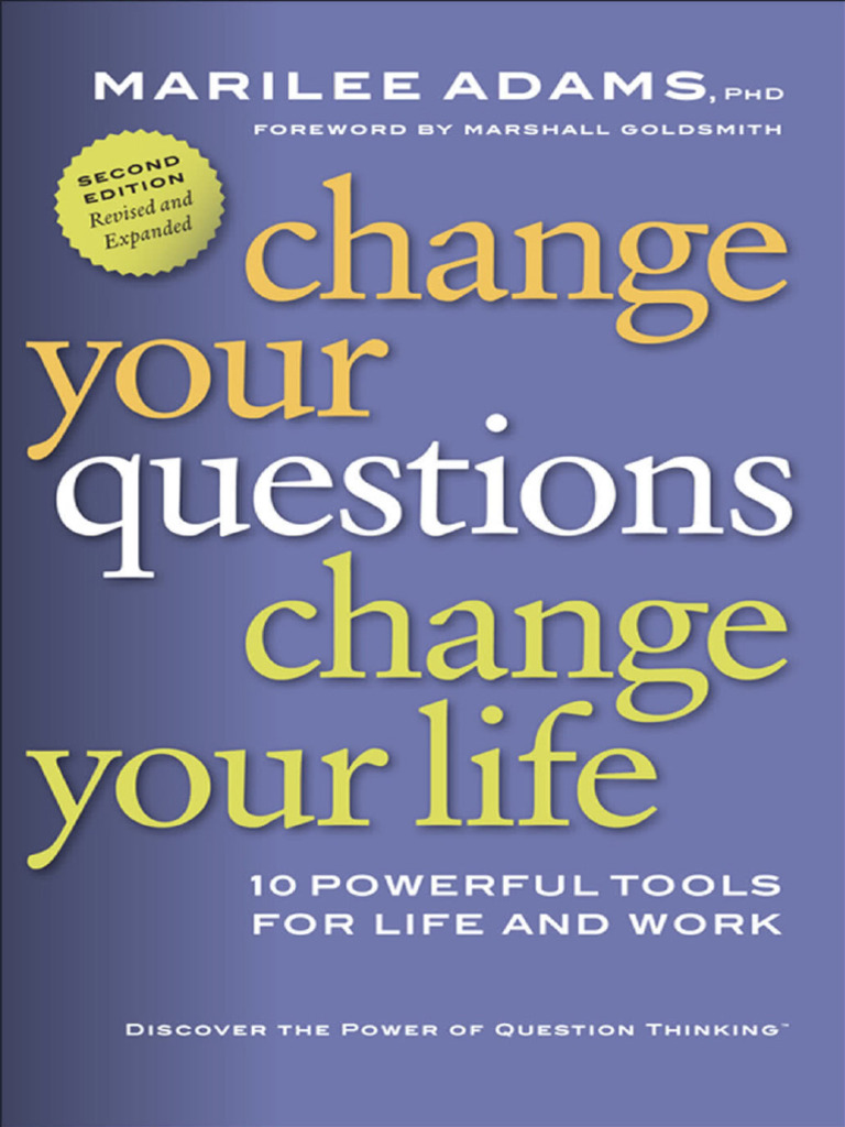 Cambia tus preguntas, transforma tu vida | PDF | Pensamiento | Liderazgo