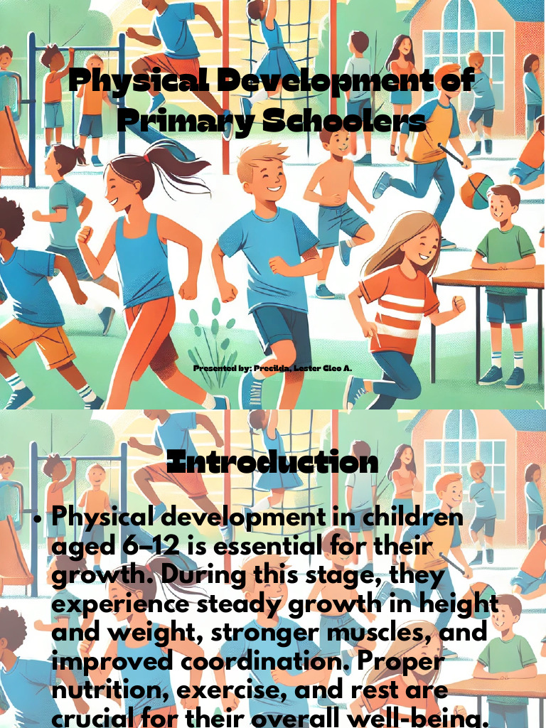 Physical Development Primary Schoolers Report - PPTX 20250424 194351 ...