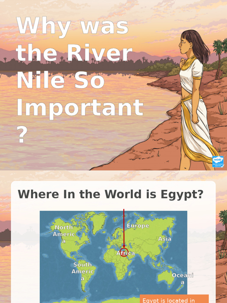 Importance of the Nile to Egyptians | PDF | Ancient Egypt | Nile
