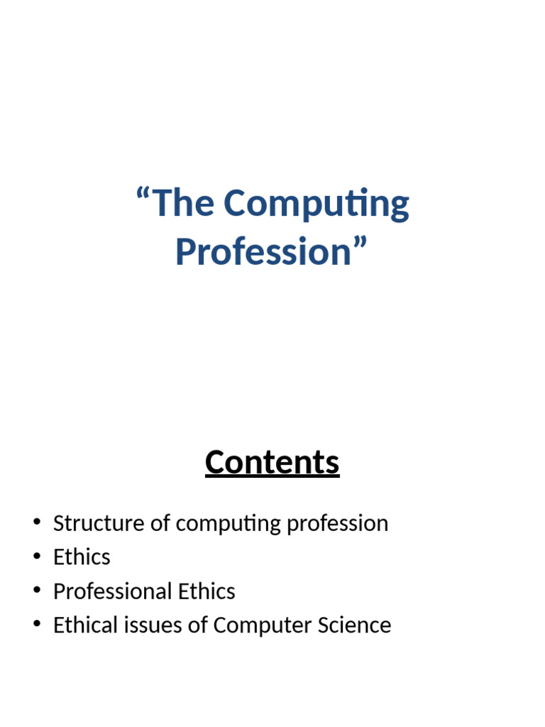 The Computing Profession Lecture-2 | PDF | Professional Ethics | Psychology