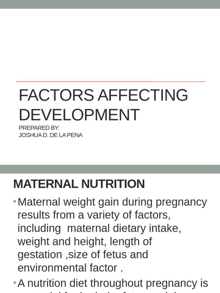 Factors Affecting Development (Joshua Edited) | PDF | Attention Deficit ...