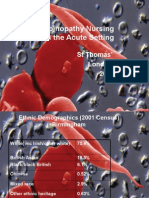 Haemoglobinopathy Nursing in The Acute Setting: ST Thomas' London 2008