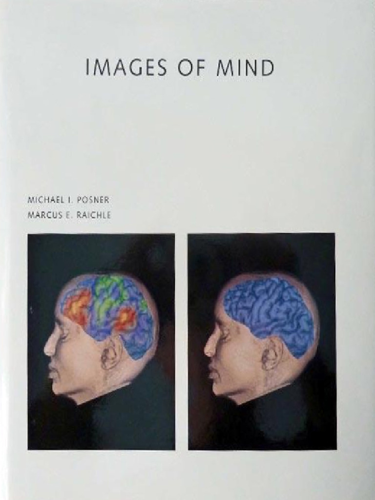 Images of Mind (Michael Posner Marcus Raichle) (Z-Library) | PDF