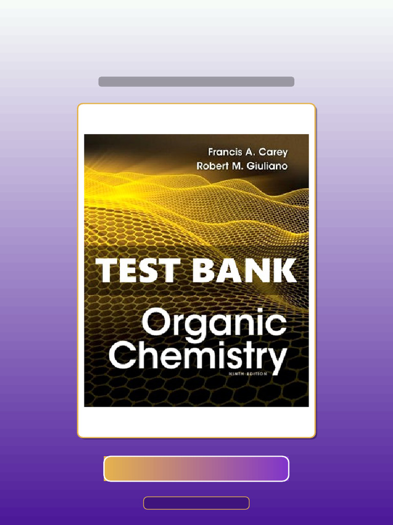 Organic Chemistry 9th Edition Carey Ebook and TestBank Bundle Download ...