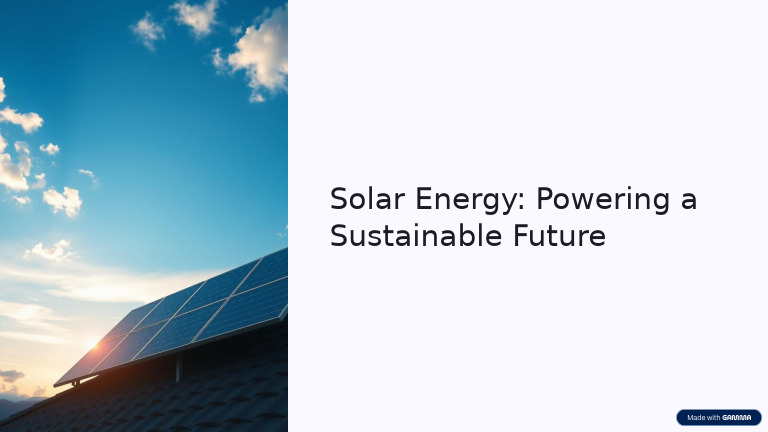 Solar Energy Powering A Sustainable Future | PDF