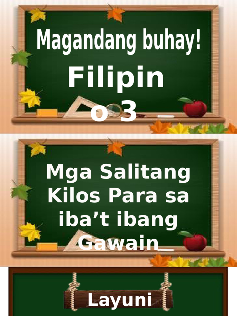 COT - FILIPINO 3 Q4 W5 Mga Salitang Kilos para Sa Iba't Ibang Gawain | PDF
