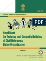 NDMA Guidelines For Hand Book For Training and Capacity Building of Civil Defence and Sister Organisations: Part Two - Naresh Kadyan