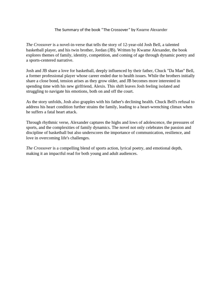 The Summary of The Book THe Crossover by Kwame Alexander