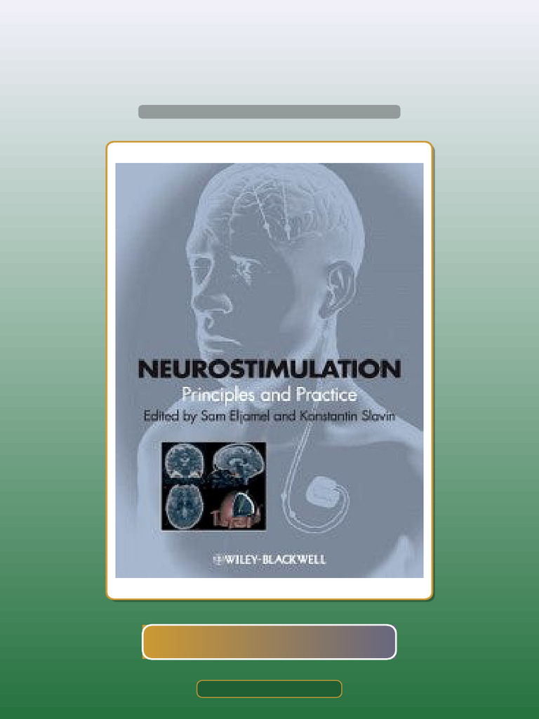 Neurostimulation Principles and Practice Ebook and TestBank Bundle ...