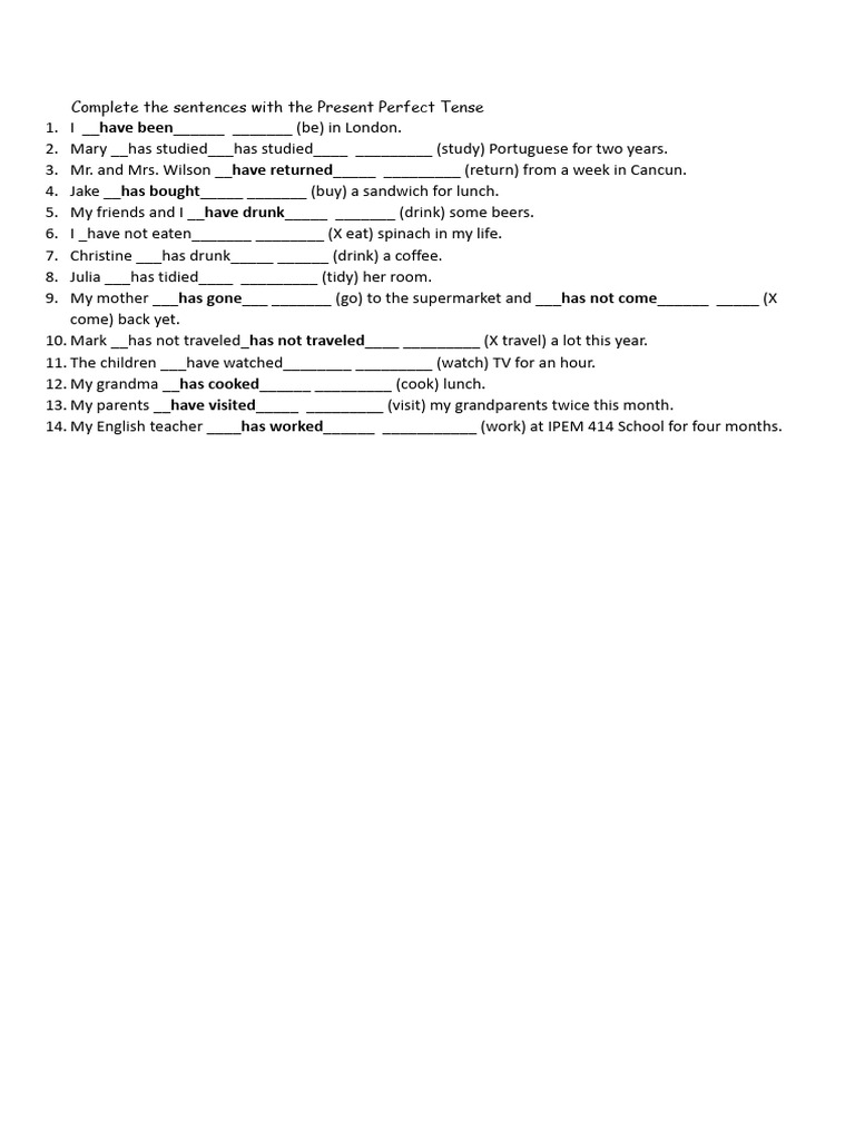 Complete The Sentences With The Present Perfect Tense | PDF