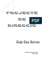 Projecte - Direcció Ceip Cas Serres Març 2012