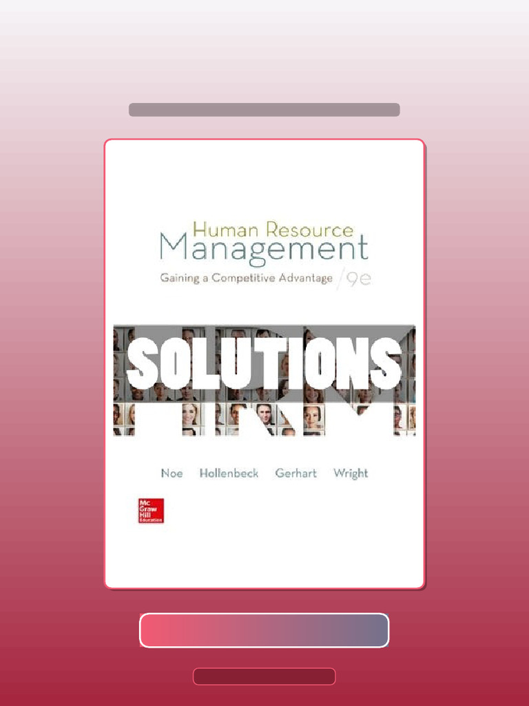 Solutions Human Resource Management Gaining A Competitive Advantage 9 ...