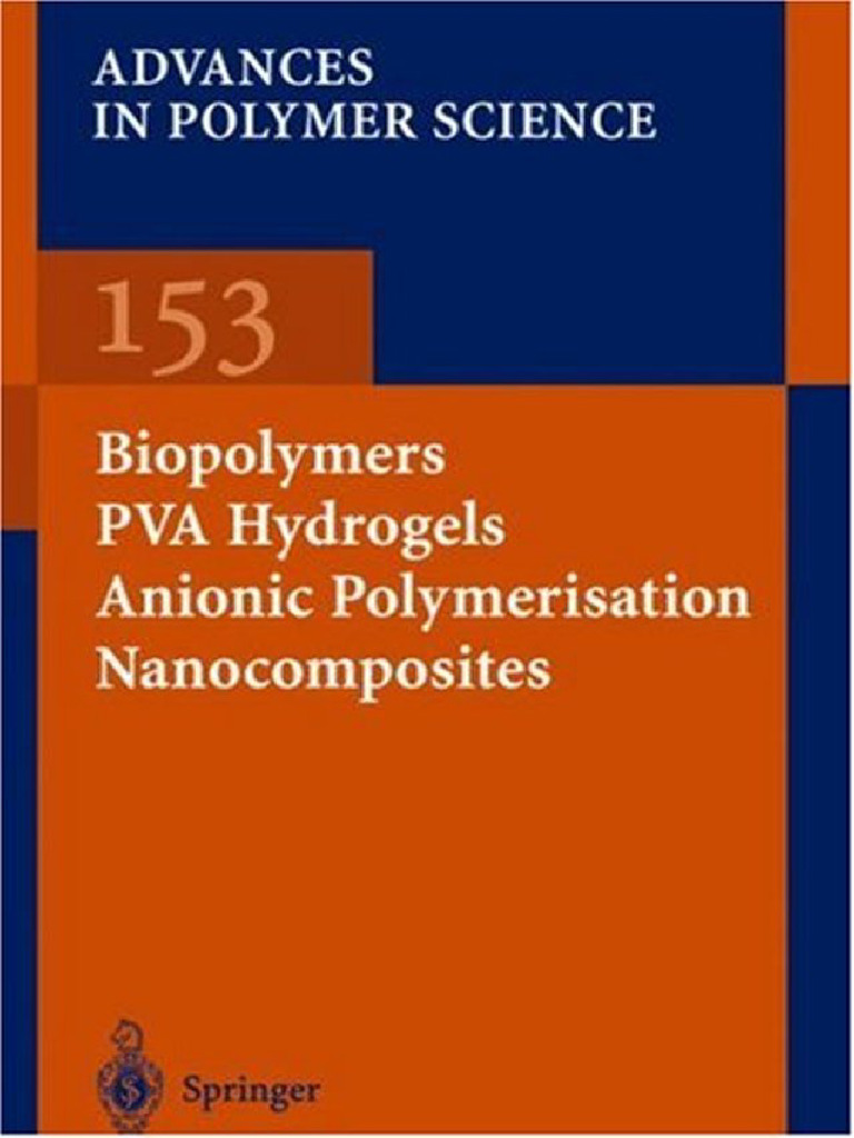 (Advances in Polymer Science Vol 153) J.Y. Chang, D.Y. Godovsky, M.J ...