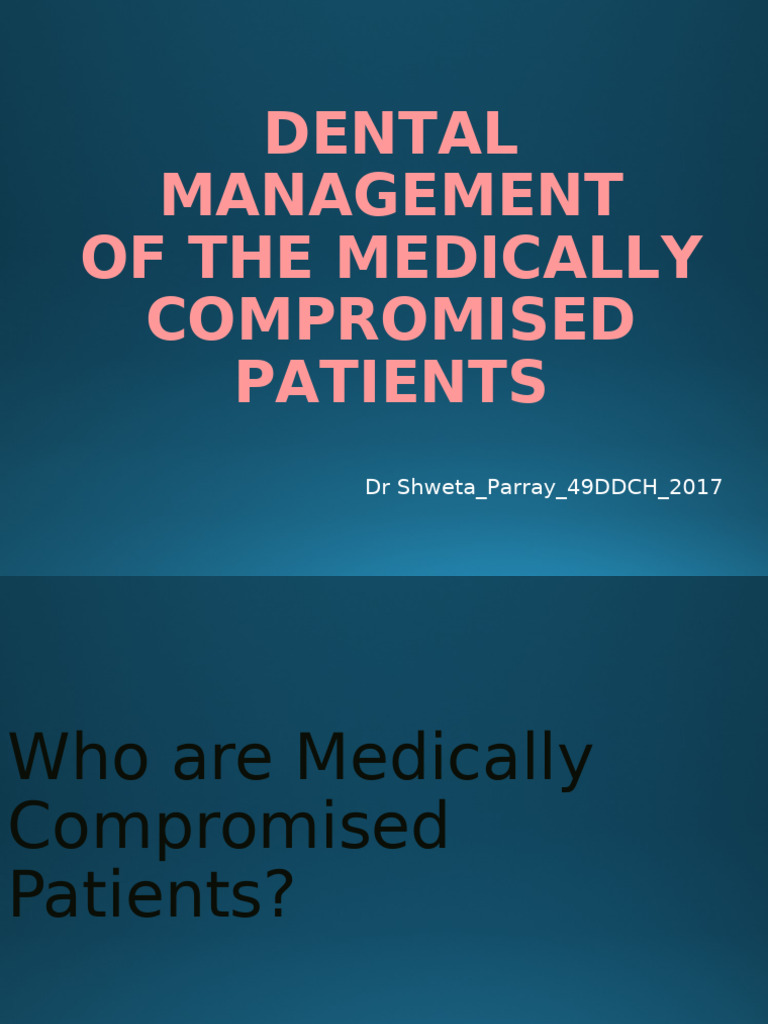 Dental Care for Medically Compromised Patients | PDF | Hypoglycemia ...