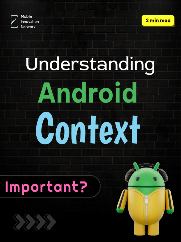 Types and Best Practices of Android Context | PDF | Computing ...