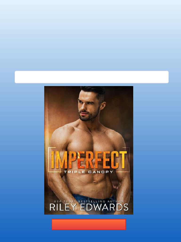 Imperfect Triple Canopy 3 1st Edition Riley Edwards Edwards Riley PDF ...
