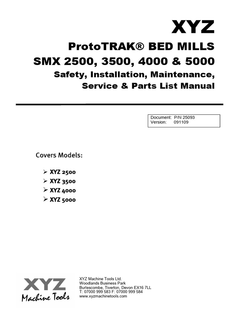 XYZ ProtoTRAK SMX 2500 3500 4000 5000 Machine and Parts Manual