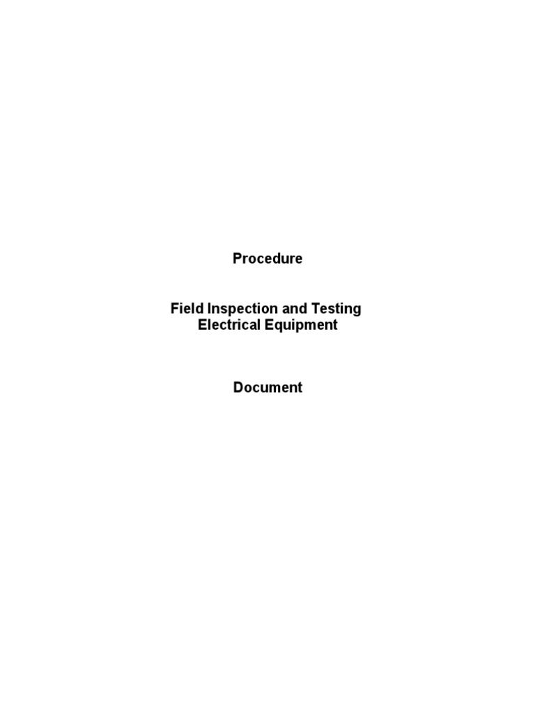 Procedure Field Inspection & Testing Electrical Equipment PDF