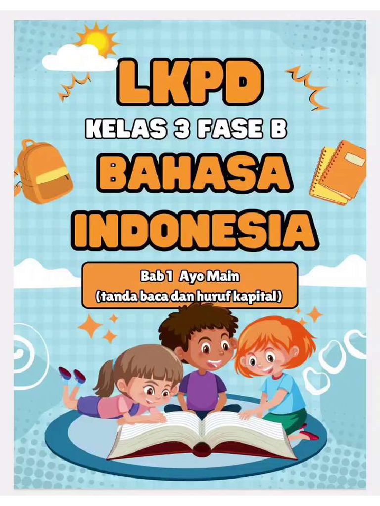 LKPD B.indonesia Kelas 3 Bab 1 Ayo Main | PDF