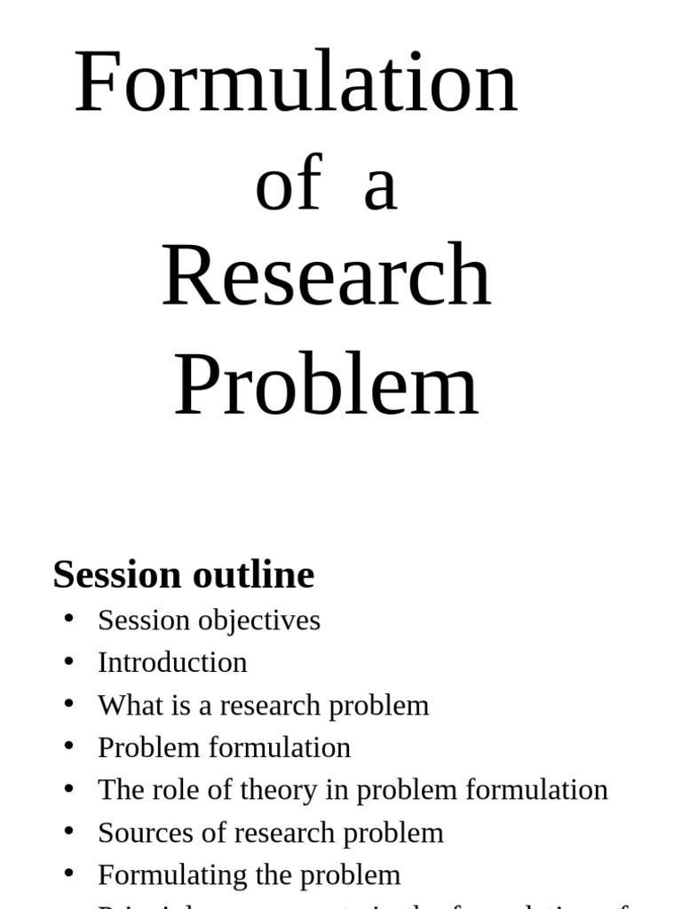 Research Problem Formulation Guide | PDF | Theory | Knowledge