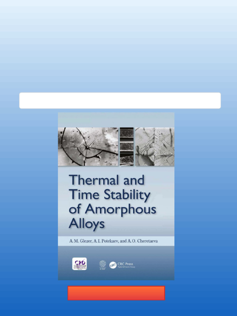 Thermal and Time Stability of Amorphous Alloys 1st Edition Cheretaeva ...