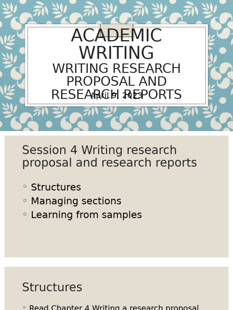 Session 4 - Writing Research Proposal and Research Reports | PDF