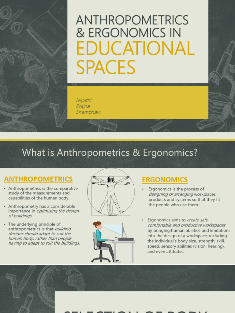 Ergonomics & Anthropometrics in Schools | PDF | Anthropometry | Classroom