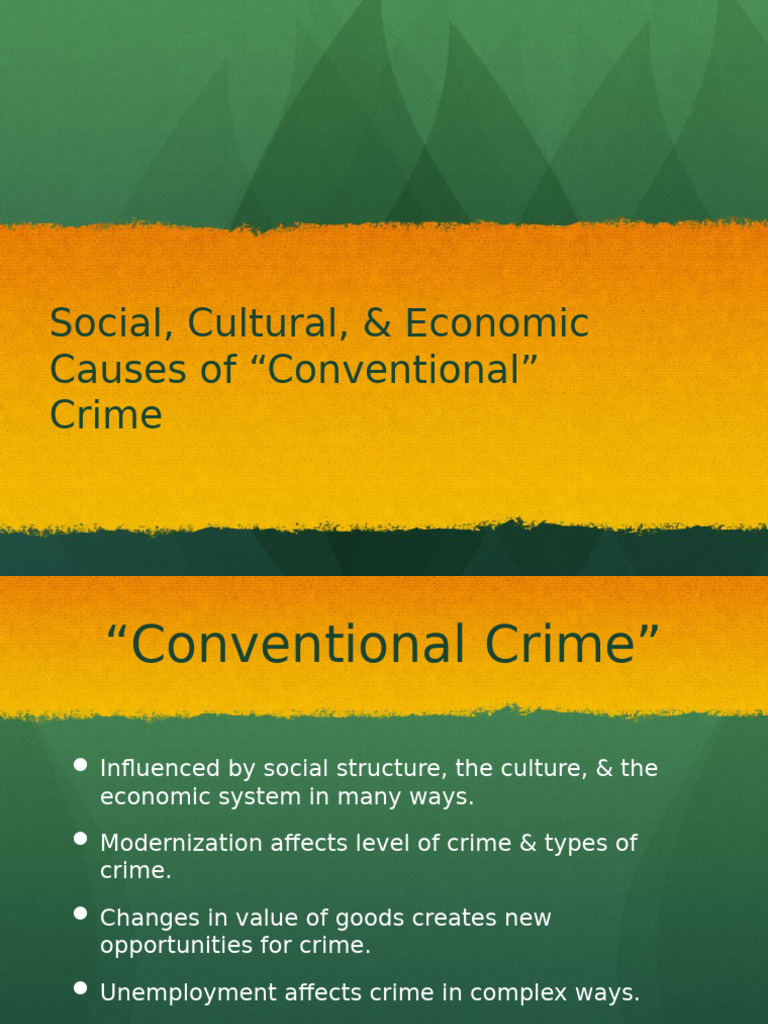 Causes of Conventional Crime Explained | PDF | Unemployment | Crimes