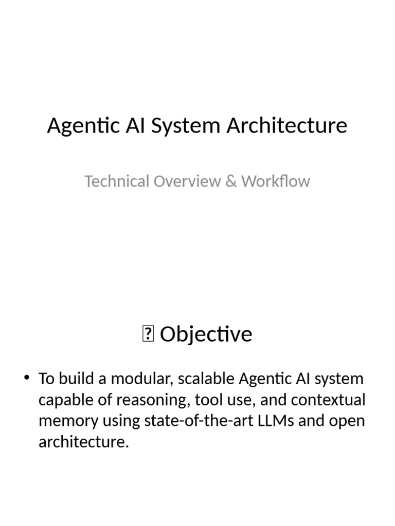 Agentic AI System Architecture Overview | PDF | Artificial Intelligence ...