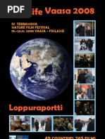 Download Wildlife Vaasa 2008_Loppuraportti by Wildlife Vaasa Festival  Ilias Missyris SN90104770 doc pdf