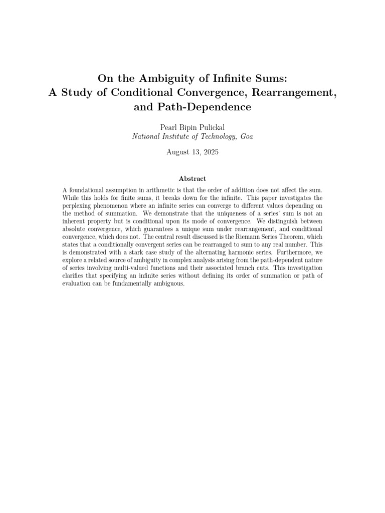 On The Ambiguity of Infinite Sums: A Study of Conditional Convergence ...