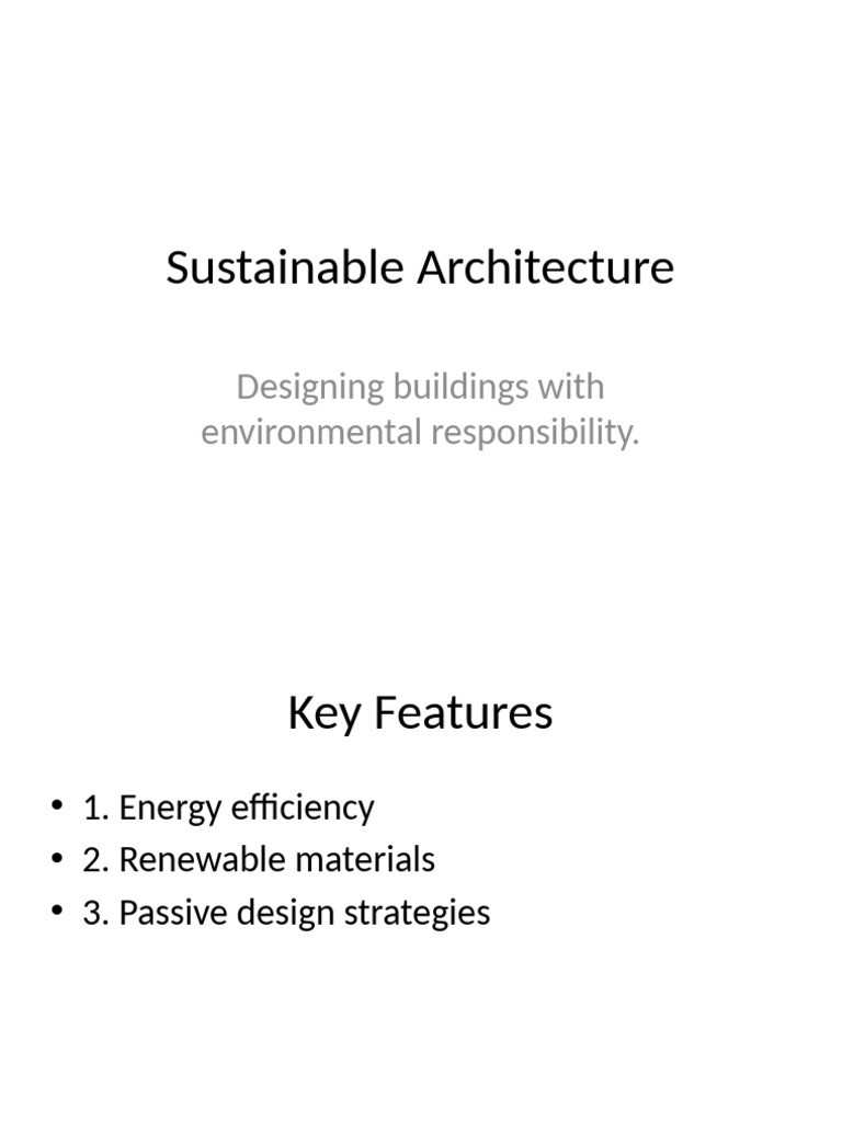 Sustainable Architecture: Designing Buildings With Environmental ...