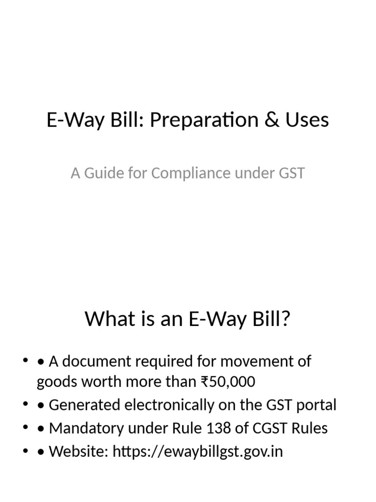 E-Way Bill Compliance Guide under GST | PDF