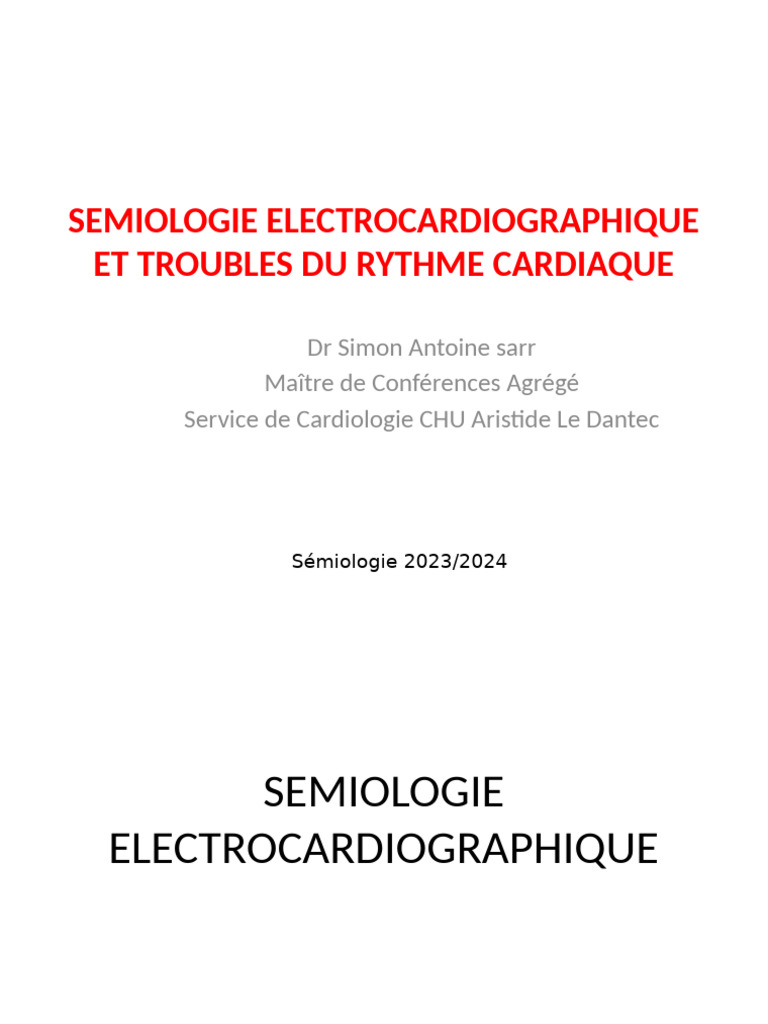 Sémiologie ECG et Troubles du Rythme | PDF | Électrocardiographie ...