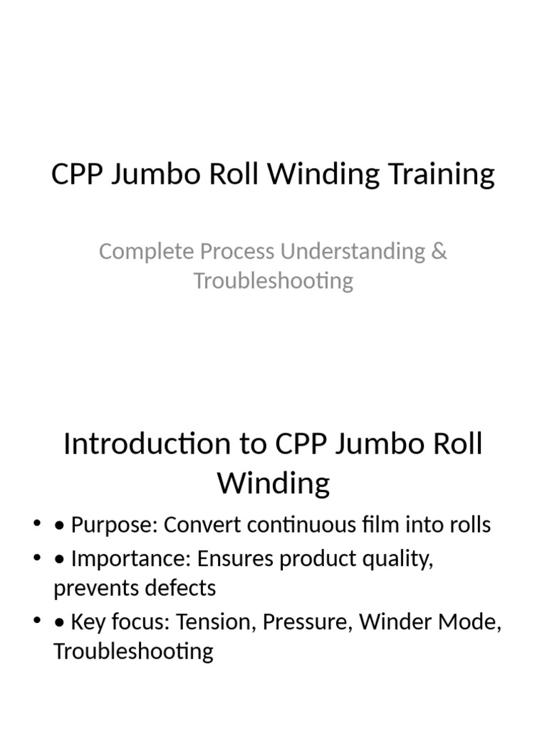 CPP Jumbo Roll Winding Training Guide | PDF | Mechanical Engineering