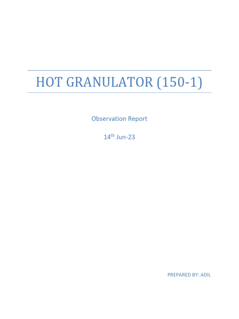 PVC Hot Granulator 150-1 Observation Report - (14!06!2023) | PDF ...
