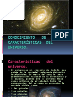 Conocimiento de Las Características Del Universo