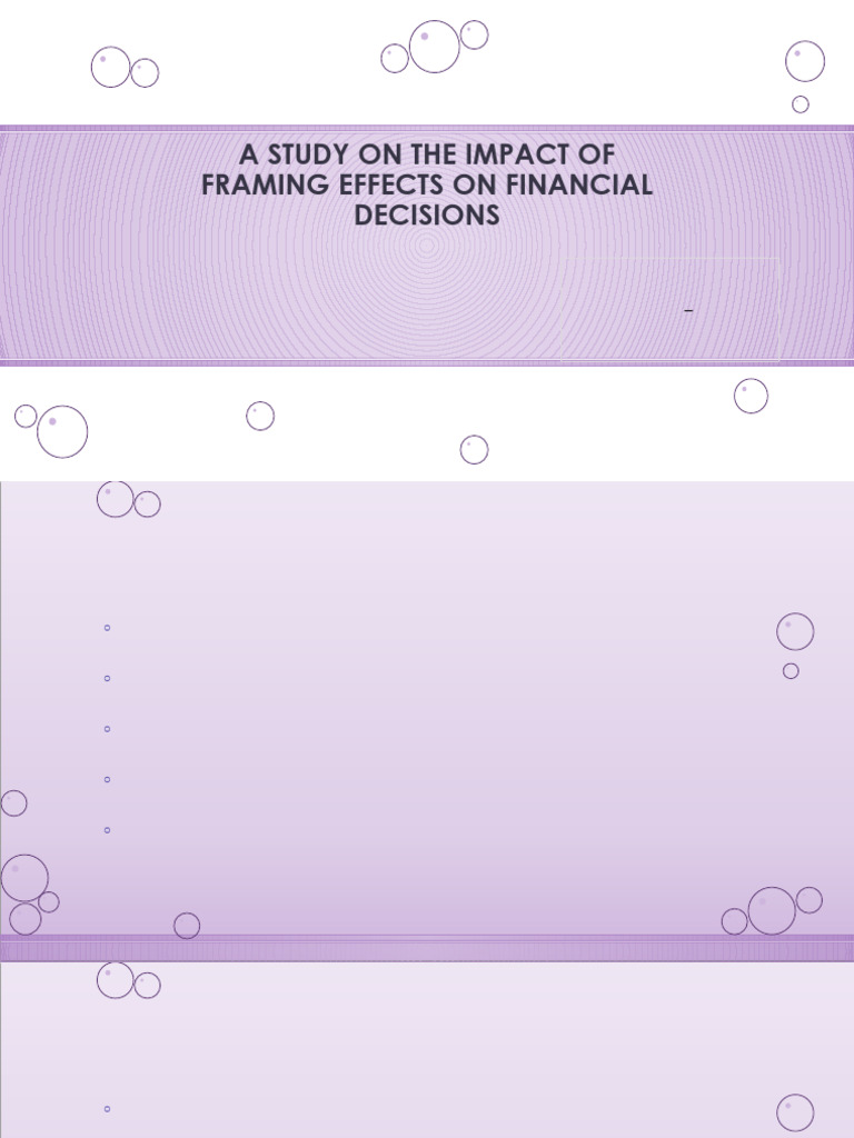 Framing Effects on Financial Decisions | PDF | Behavioural Sciences ...