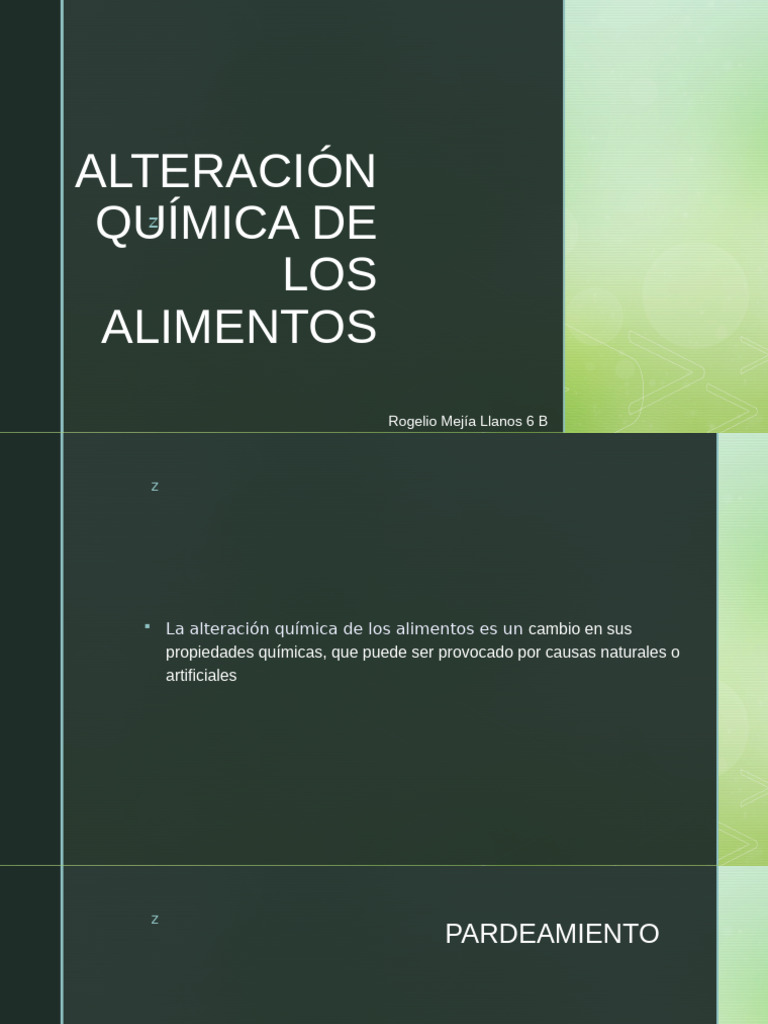 Alteraciones Químicas de Los Alimentos Rogelio Mejía Llanos 6B | PDF ...