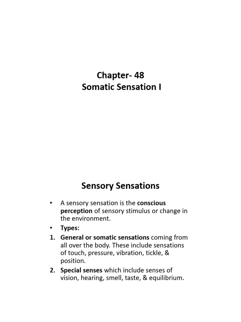 C48 General or Somatic Sensation | PDF | Somatosensory System | Senses