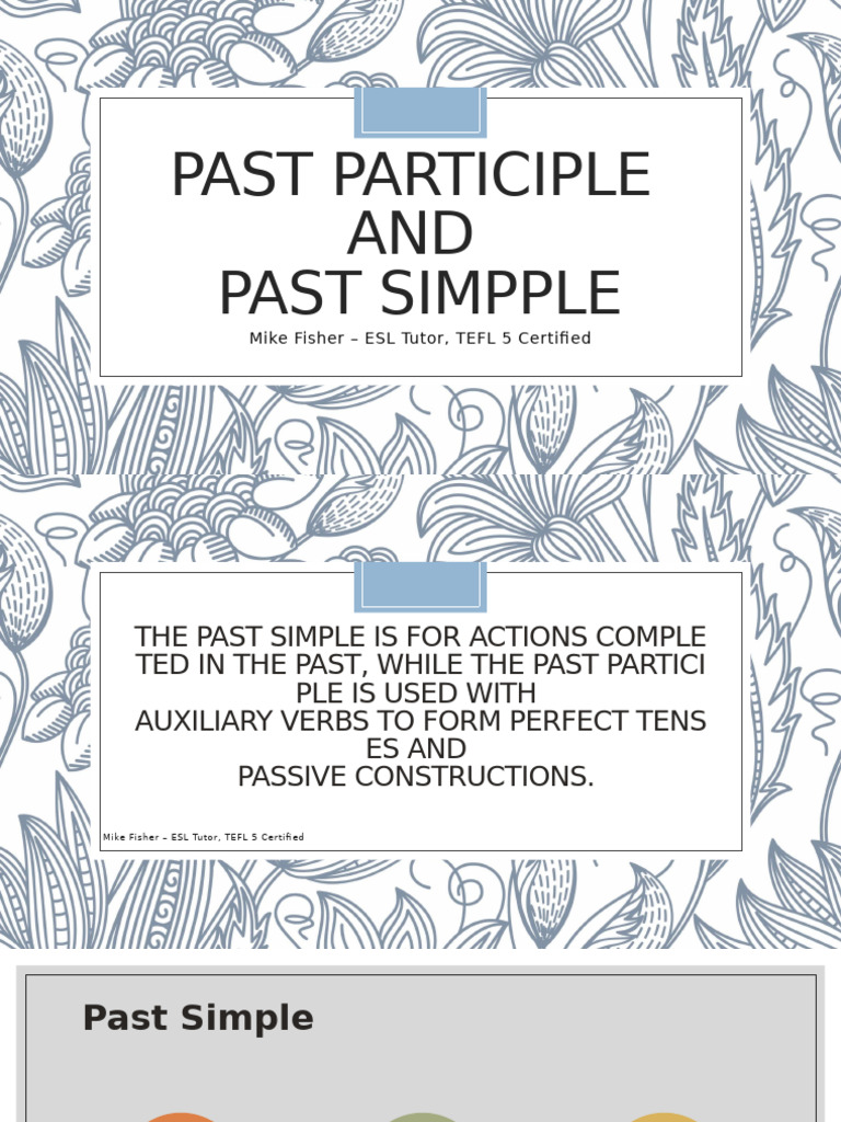 This Presentation Describes The Difference Between Past Simple and Past ...