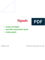 Signals: - Analog and Digital - Aperiodic and Periodic Signals - Analog Signals