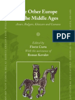 Curta, Kovalev - Other Europe in The Middle Ages. Avars, Bulgars, Khazars and Cumans. 2008