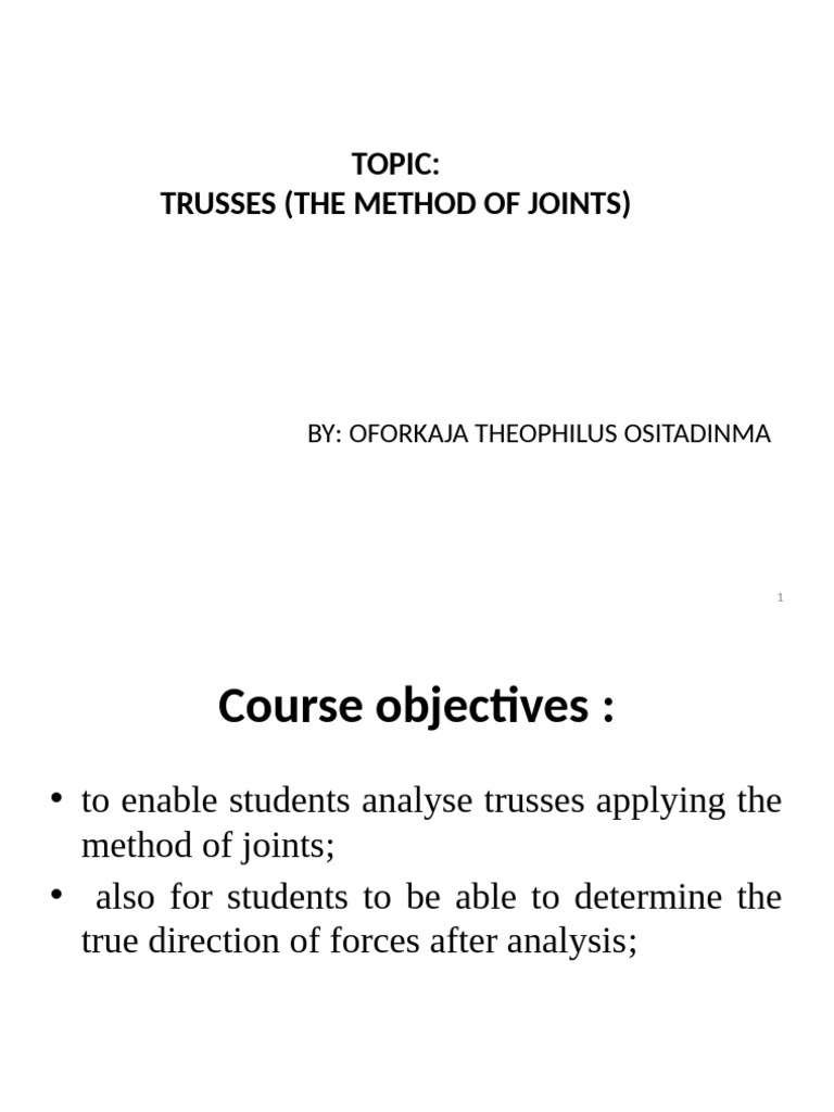 Truss Analysis Using Method of Joints | PDF | Truss | Force